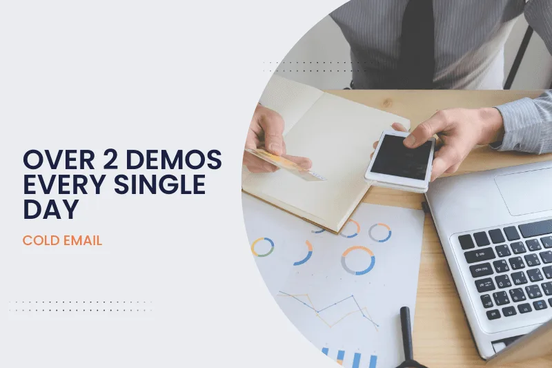 Corporate Credit Card Company Generates Over 2 Demos Per Day Through Cold Email Campaign
